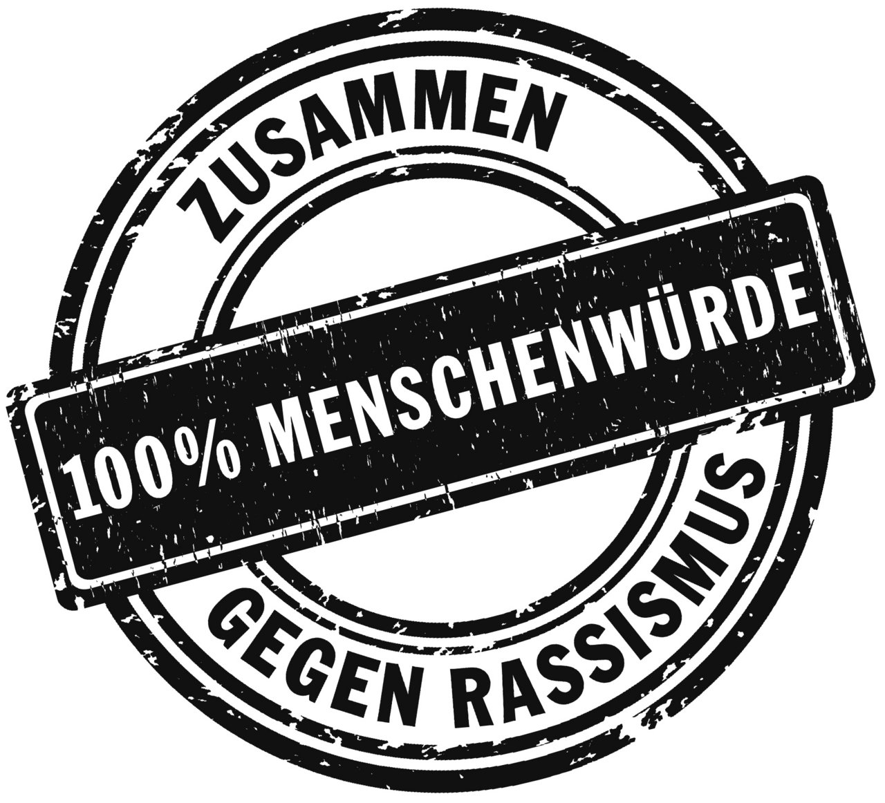 Stempel mit dem Text: "100% Menschenwürde, Zusammen gegen Rassismus"