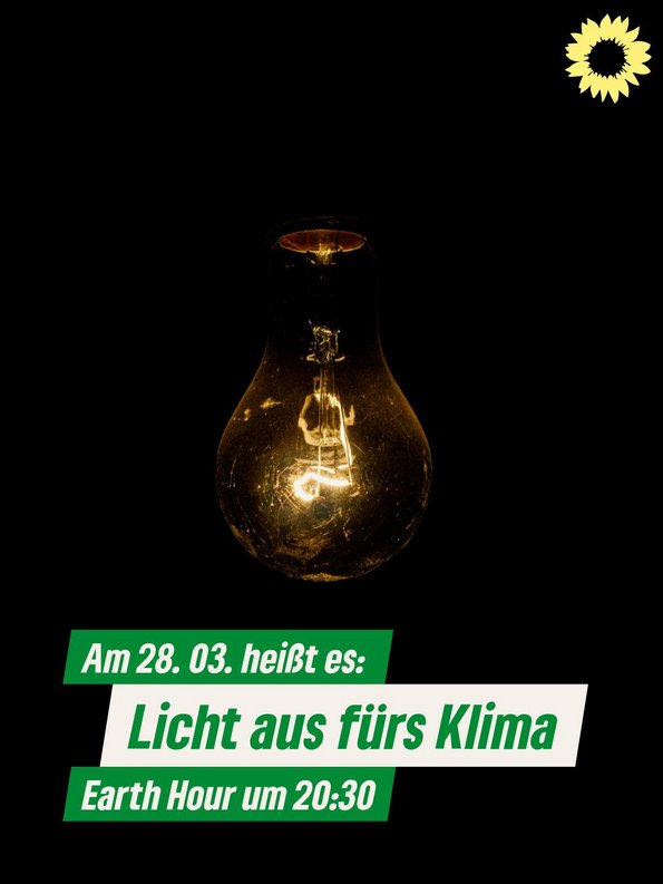 Eine gedimmte Glühbirne vor schwarzem Hintergrund. Text: Am 28.03. heißt es Licht aus fürs klima Earth Hour um 20:30
